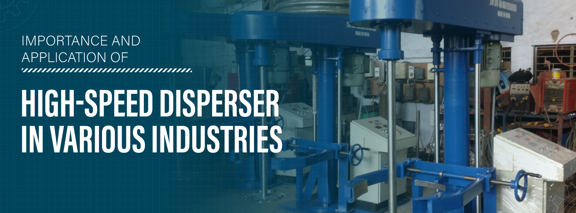 Importance And Application Of High-Speed Disperser In Various Industries