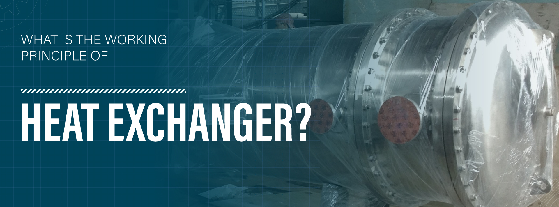 What Is The Working Principle Of Heat Exchanger?