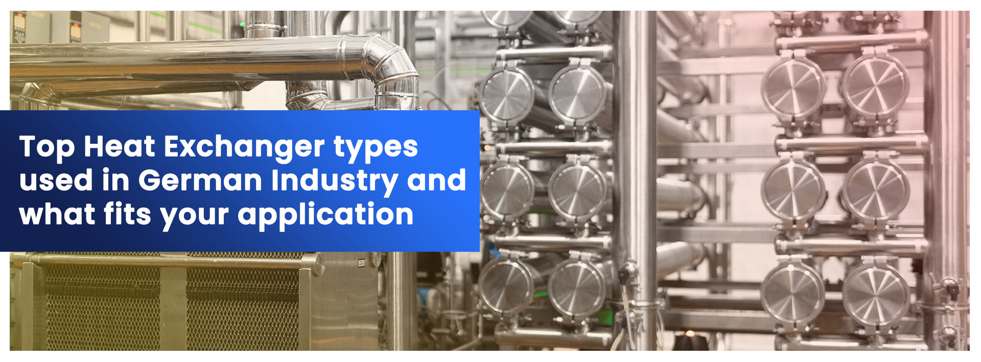Top Heat Exchanger Types Used in German Industry